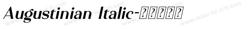 Augustinian Italic字体转换